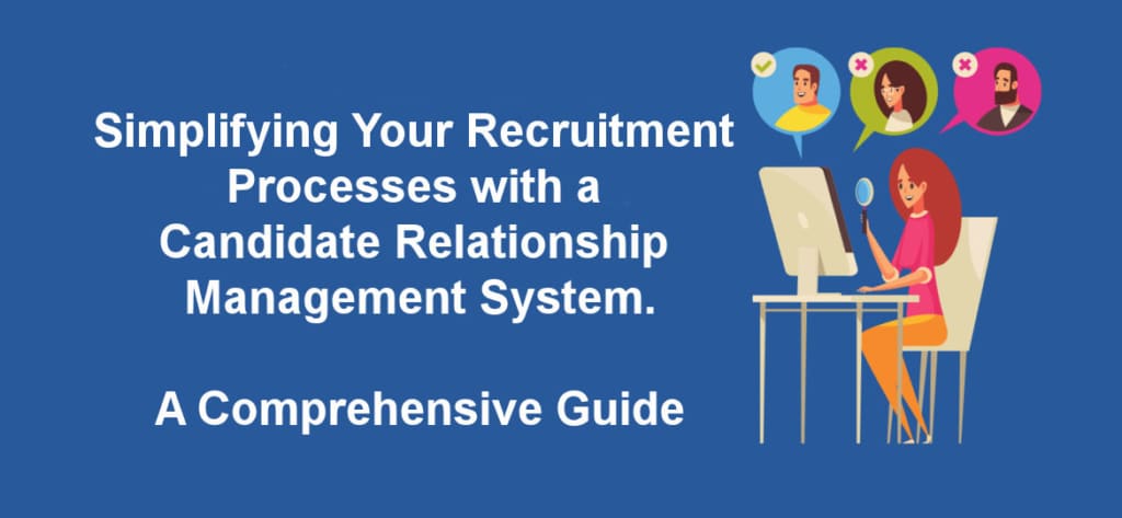 Candidate Relationship Management System (CRMS)